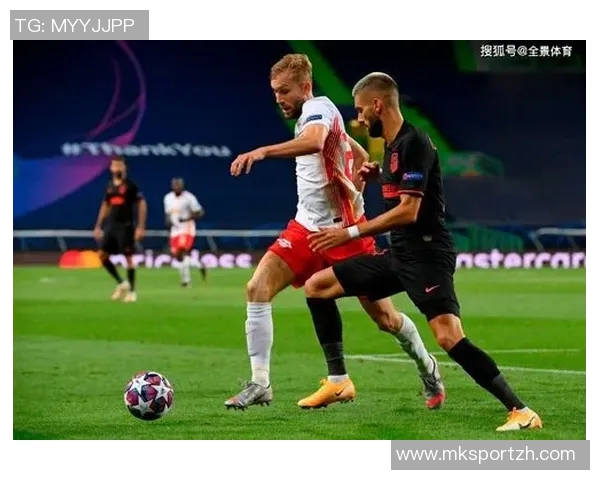 那不勒斯友谊赛狂胜莱比锡红牌事件引发全场热议与数据分析